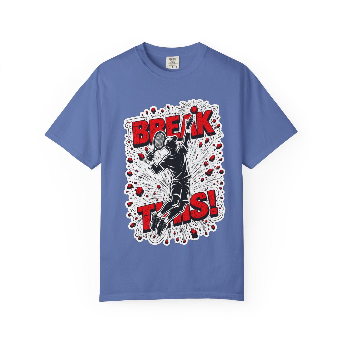 "Break This!" Tennis Tee