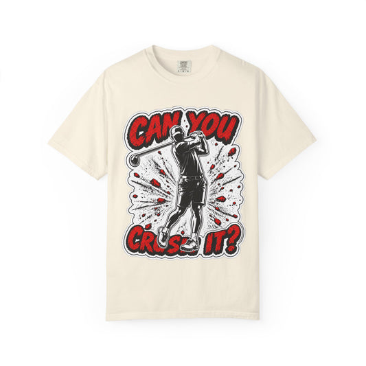 "Can You Crush It?" Golfers Tee