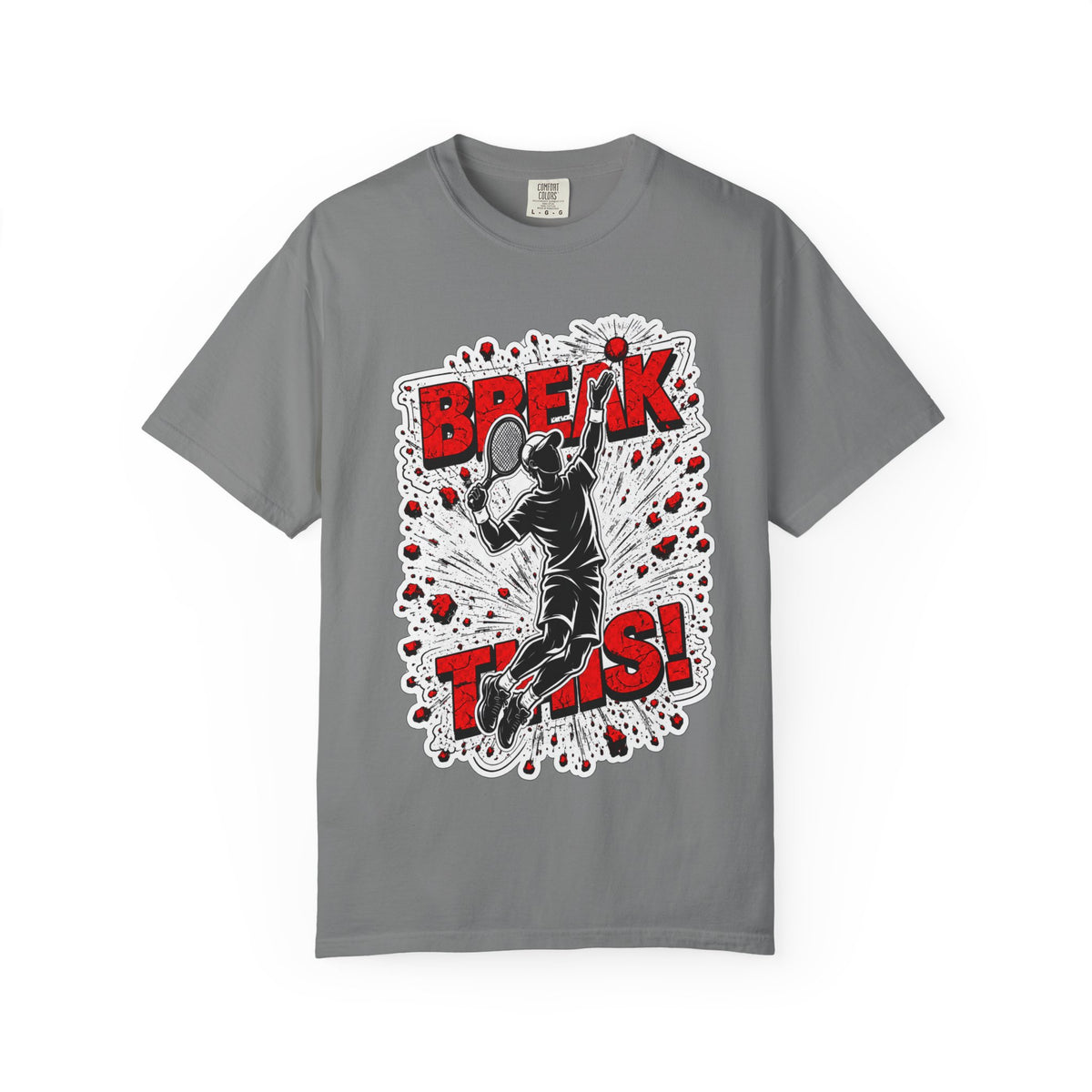 "Break This!" Tennis Tee